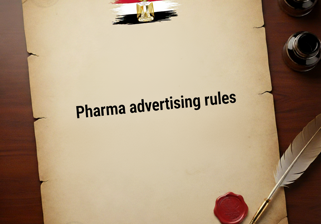 Pharma Marketing Regulations in Egypt: A Complete Guide